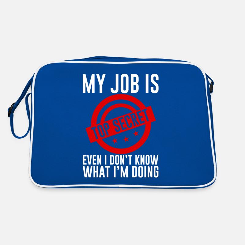 My Job Is Top Secret I Don't Know What I'm Doing Retro Bag