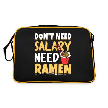 Brauchen Sie kein Gehalt, brauchen Sie Ramen - - Retro Tasche - Schwarz/Gold - Hinten