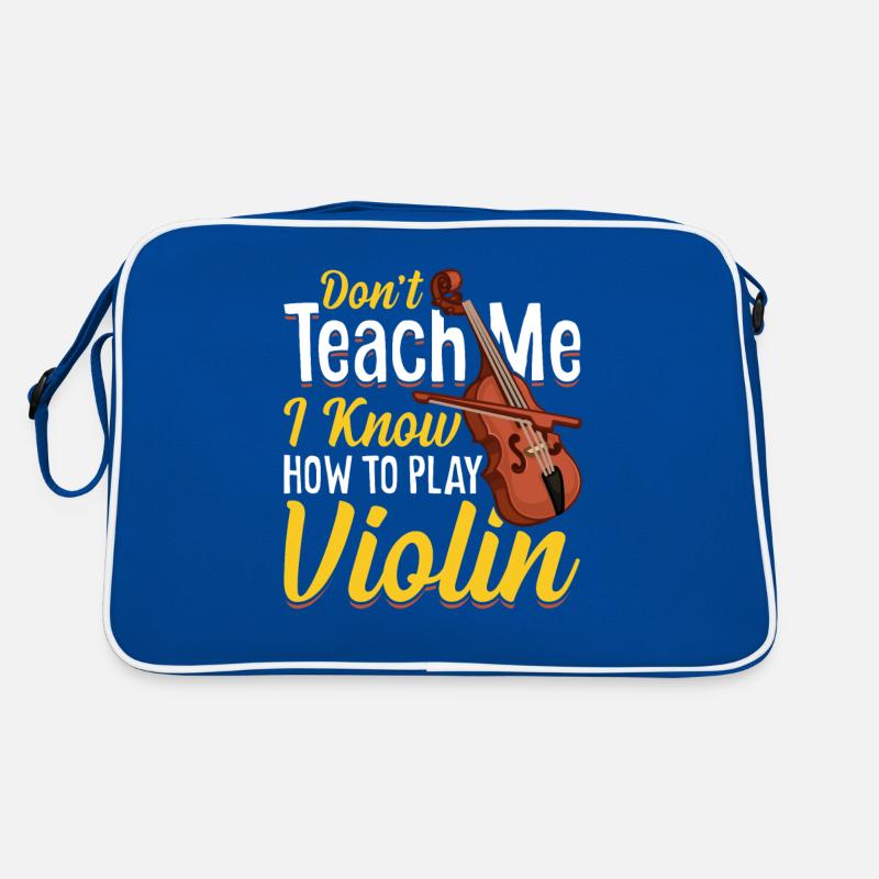 Don't teach me, I know how to play the violin Retro Bag