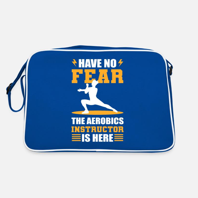 Have No Fear The Aerobics Instructor Is Here Retro Tasche