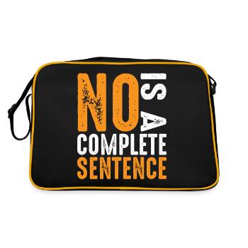 No Is A Complete Sentence 25 - Retro Bag - black/gold - Back