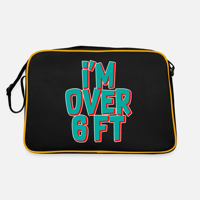 I'm Over 6 Ft Retro Bag