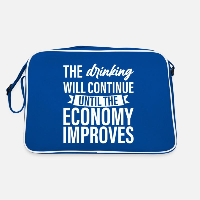 Drinking Will Continue Until The Economy Improves4 Retro Bag