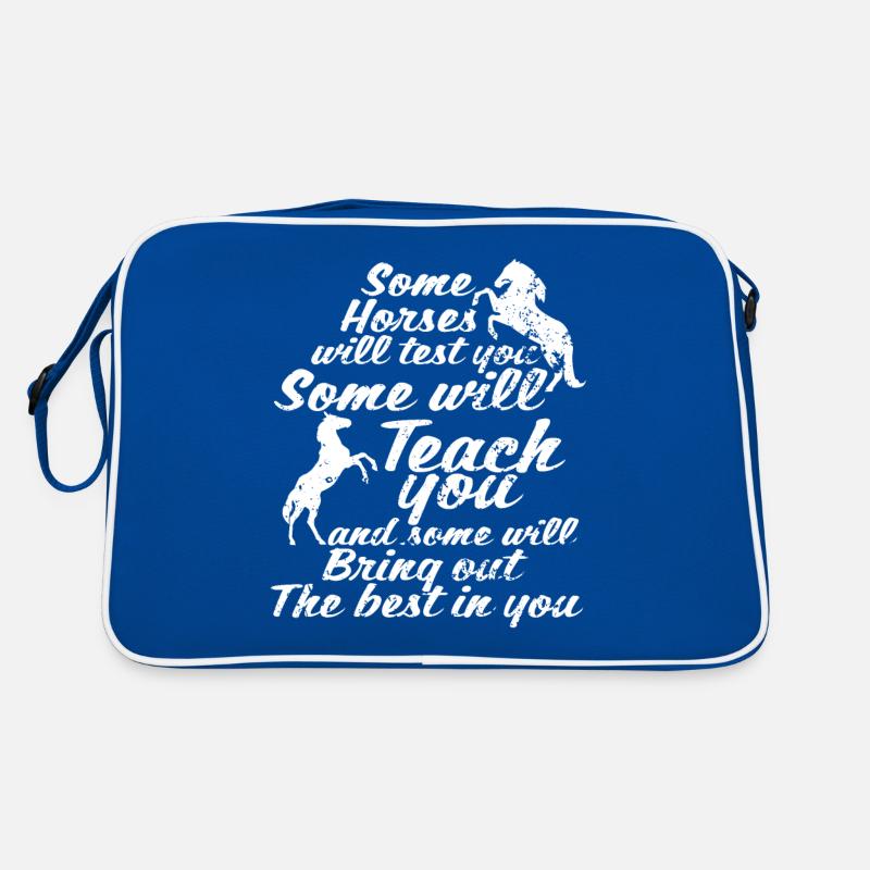Certains chevaux vous testeront Certains le feront Sac Retro