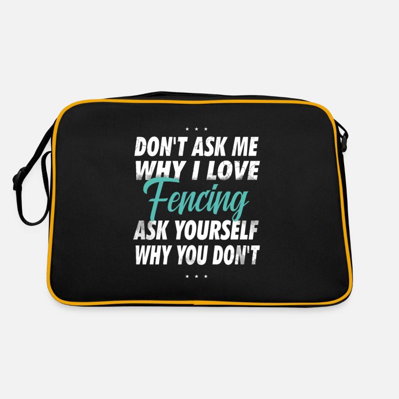 Ne me demandez pas pourquoi j’aime l’escrime Sac Retro
