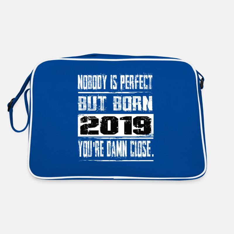 No one is perfect but born 2019 birthday Retro Bag