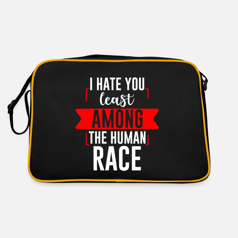 I Hate You Least Among The Human Race 2 Retro Tasche