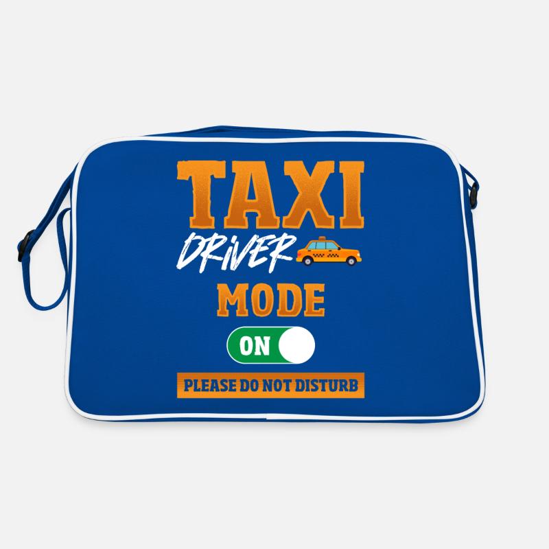 Taxi Driver Mode On Please Do Not Disturb Taxi Retro Bag