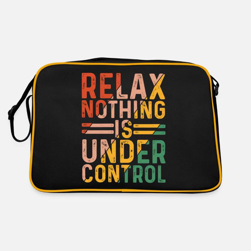 Relax, Nothing Is Under Control 24 Retro Tasche