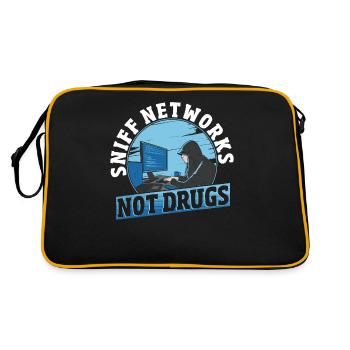 Sniff Networks Not Drugs Hacker Hacking - Sac Retro - noir/or - Dos