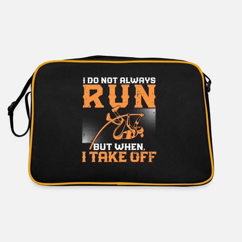 I Do Not Always Run Funny Pole Jumping Retro Bag