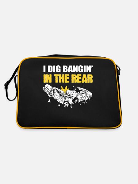 I Dig Bangin' In The Rear Demolition Derby Racing - Retro Bag - black/gold - Back