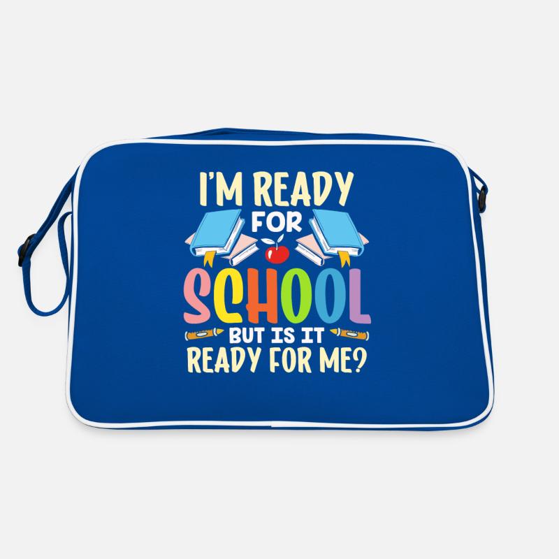 Je suis prête pour l’école, elle est prête pour moi Sac Retro