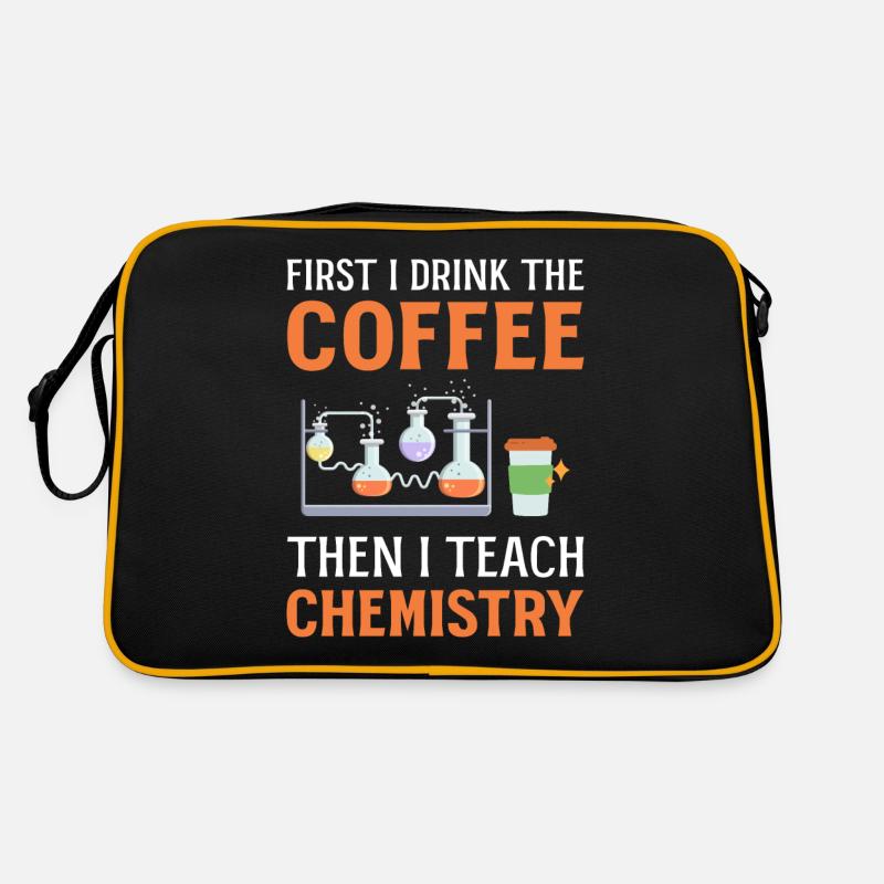 First I Drink Coffee Then I Teach Chemistry Retro Tasche