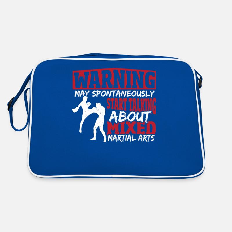 Warning May Start Talking About Mixed Martial Retro Tasche