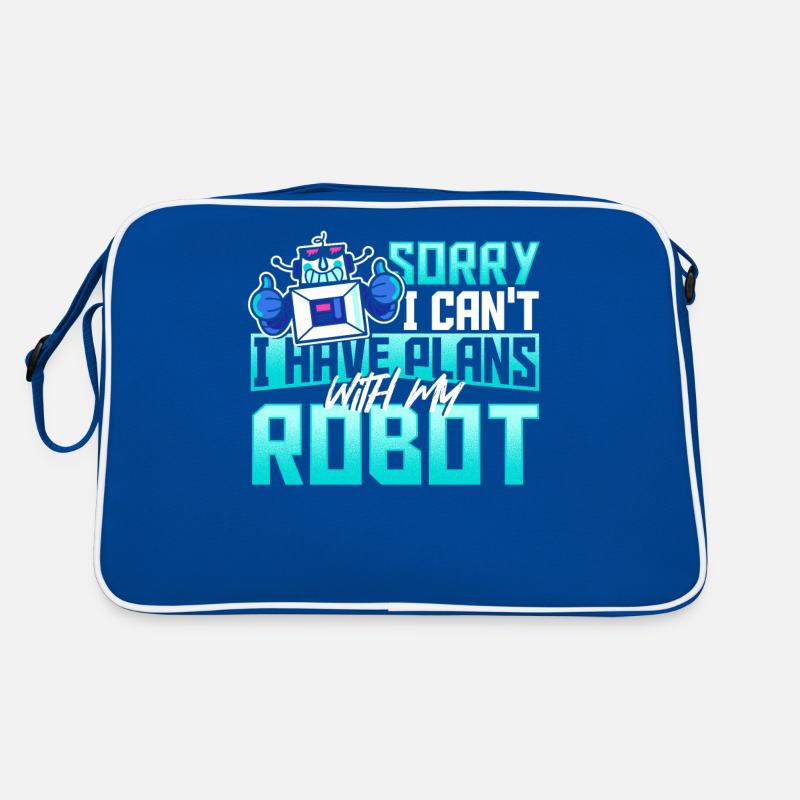 Sorry I Can't I Have Plans With My Robot Robotics Retro Tasche