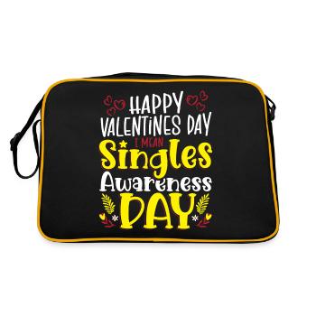 Happy Valentines Day I Mean Singles Awareness Day - Retro Tasche - Schwarz/Gold - Hinten