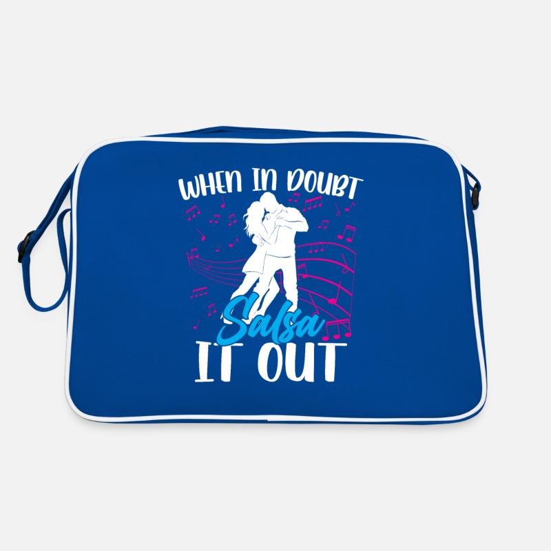 When In Doubt Salsa It Out Dance Dancers Dance Sac Retro