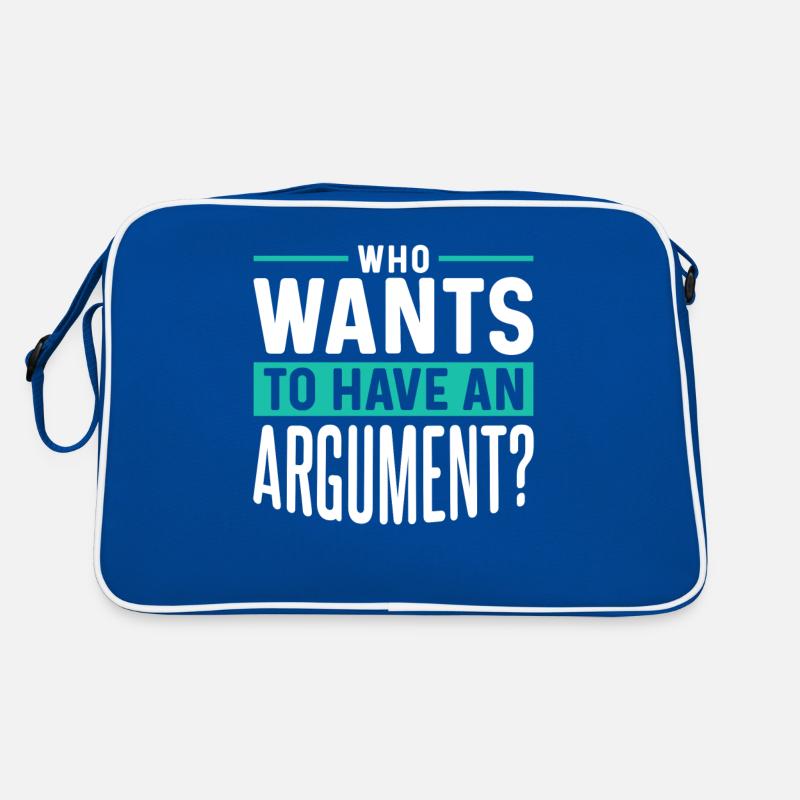 Wer Will Sich Streiten Argument Argumentieren Retro Tasche