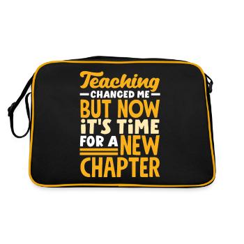 Teaching changed me but now it's time for a new - Retro Tasche - Schwarz/Gold - Hinten
