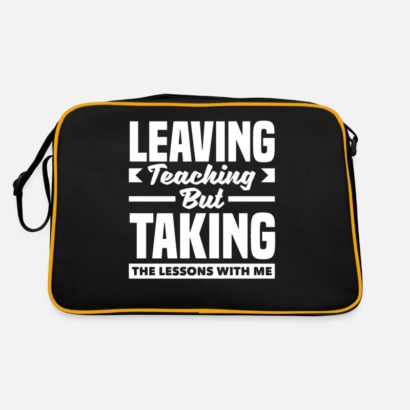 Quitter l’enseignement mais prendre les leçons avec moi Sac Retro