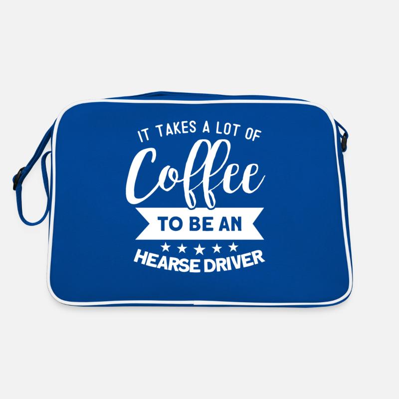 Es braucht viel Kaffee , um ein Leichenwagenfahrer Retro Tasche