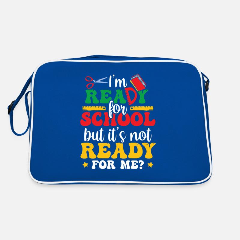 Je suis prête pour l’école, elle est prête pour moi Sac Retro