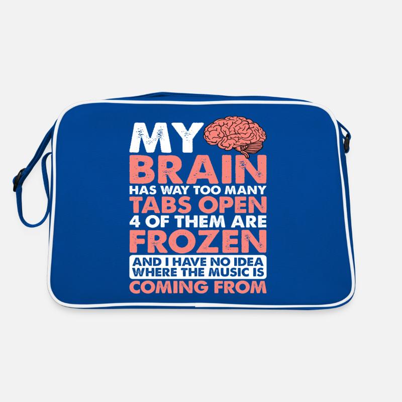 My Brain Has Way Too Many Tabs Open 5 Retro Tasche