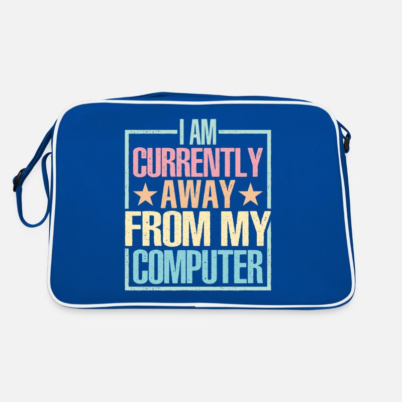 I Am Currently Away From My Computer Retro Tasche
