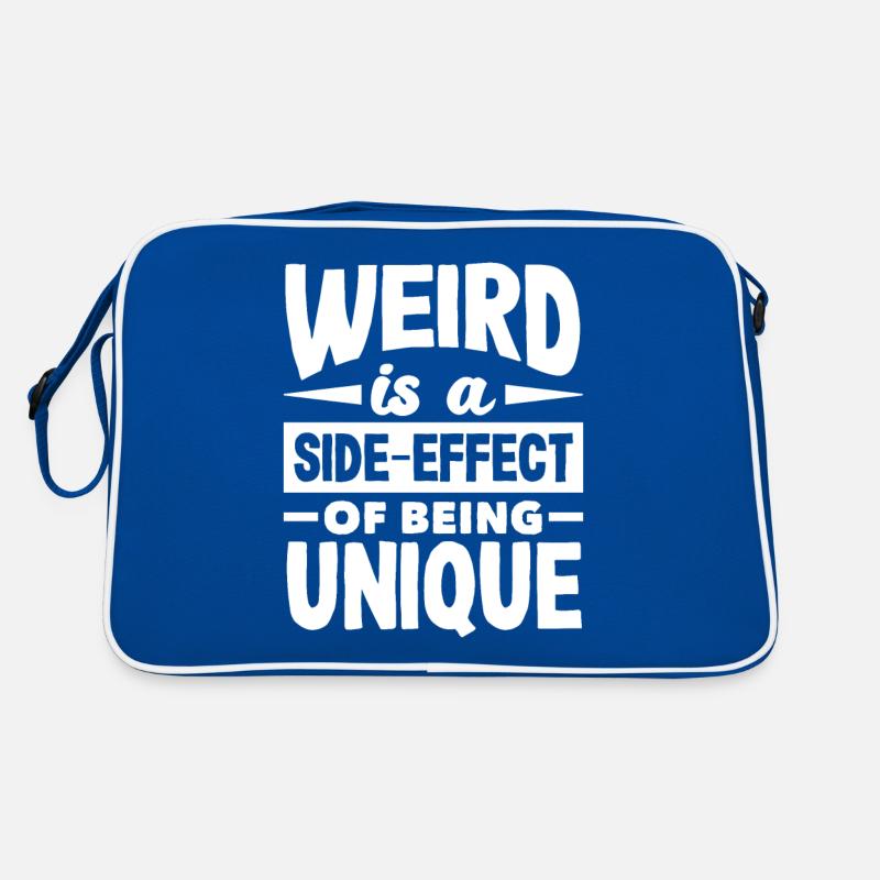 Weird is a side-effect of being unique Retro Bag