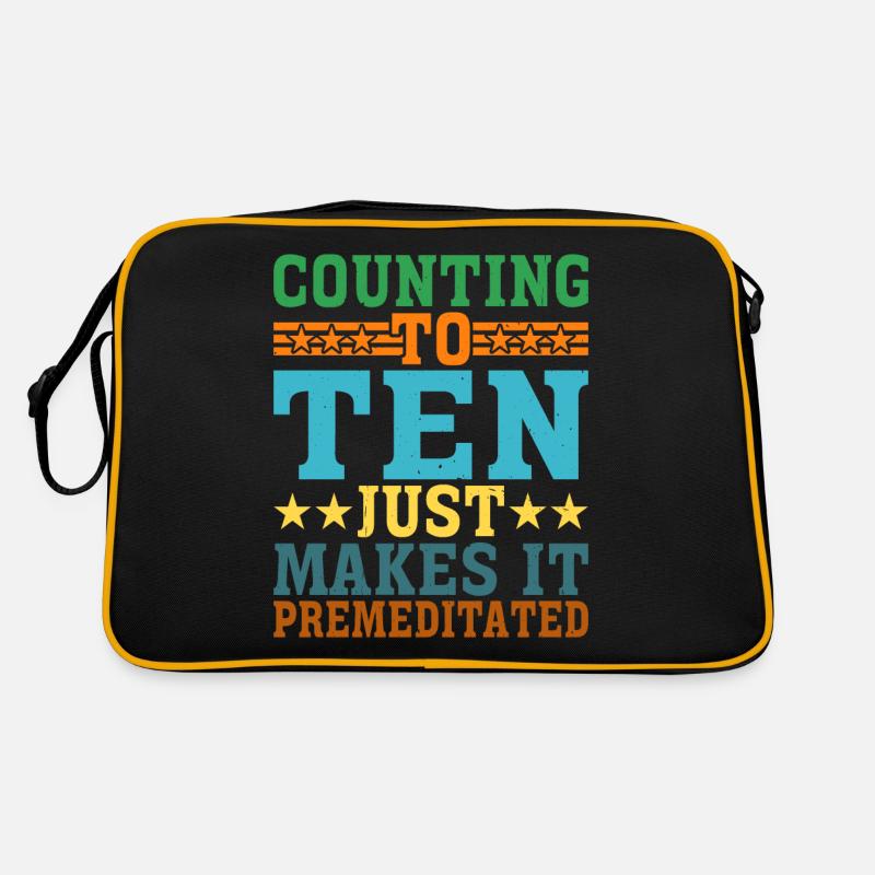 Counting To Ten Just Makes It Premeditated 8 Retro Tasche