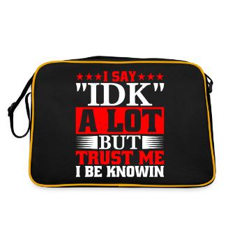 Je dis souvent « IDK » mais croyez-moi, je suis au couranten 23 - Sac Retro - noir/or - Dos