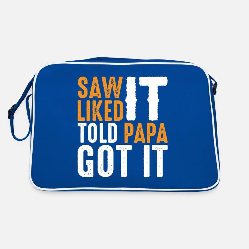 Saw It Liked It Told Papa Got It 10 Retro Tasche