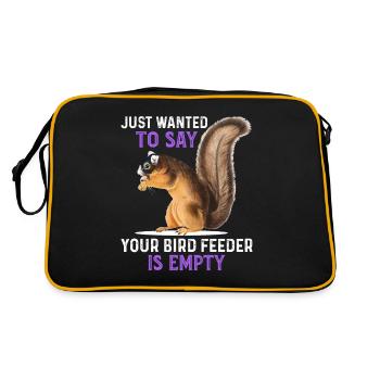 Je voulais juste dire que votre mangeoire à oiseaux est vide - Sac Retro - noir/or - Dos