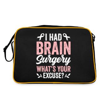 Vous avez subi une chirurgie du cerveau Quelle est votre excuse - Sac Retro - noir/or - Dos
