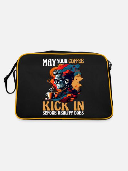 May Your Coffee Kick In Before Reality Does 56 - Retro Bag - black/gold - Back