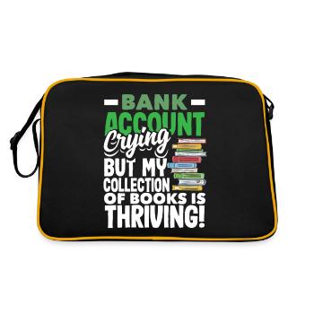 Bank Account Crying, Books Thriving Book Lover - Retro Bag - black/gold - Back