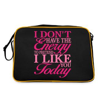 I Don't Have The Energy To Pretend I Like You 2 - Retro Tasche - Schwarz/Gold - Hinten