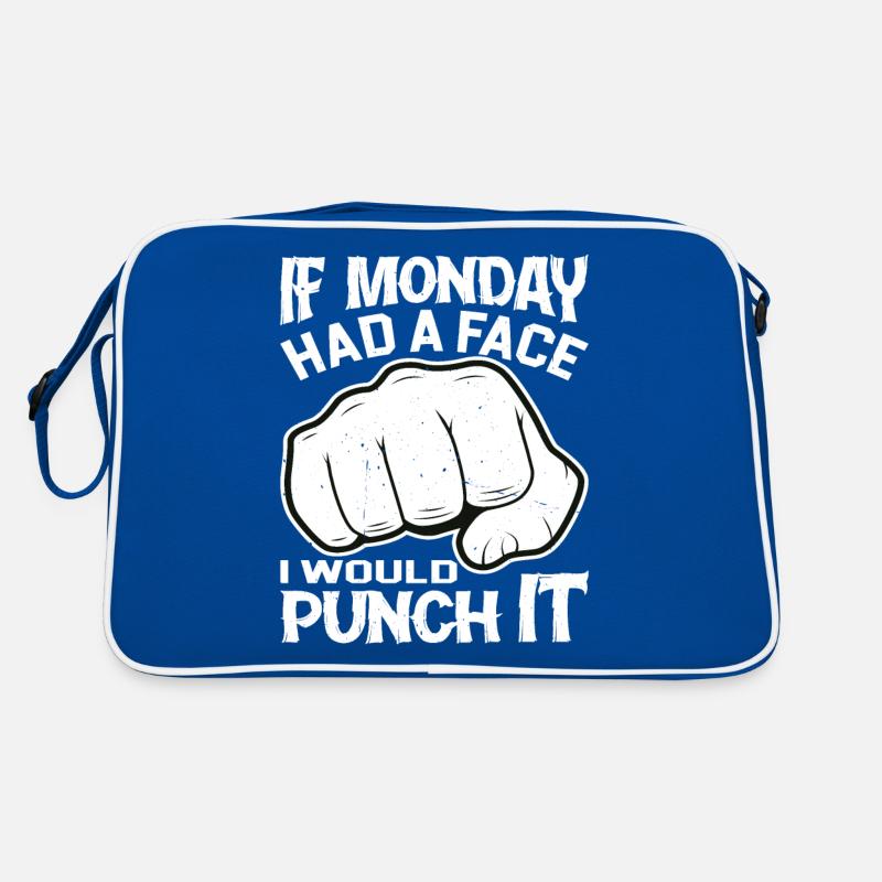 If Monday Had A Face, I Would Punch It 2 Retro Bag