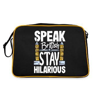 Speak British Stay Hilarious Fake British Accent - Retro Bag - black/gold - Back