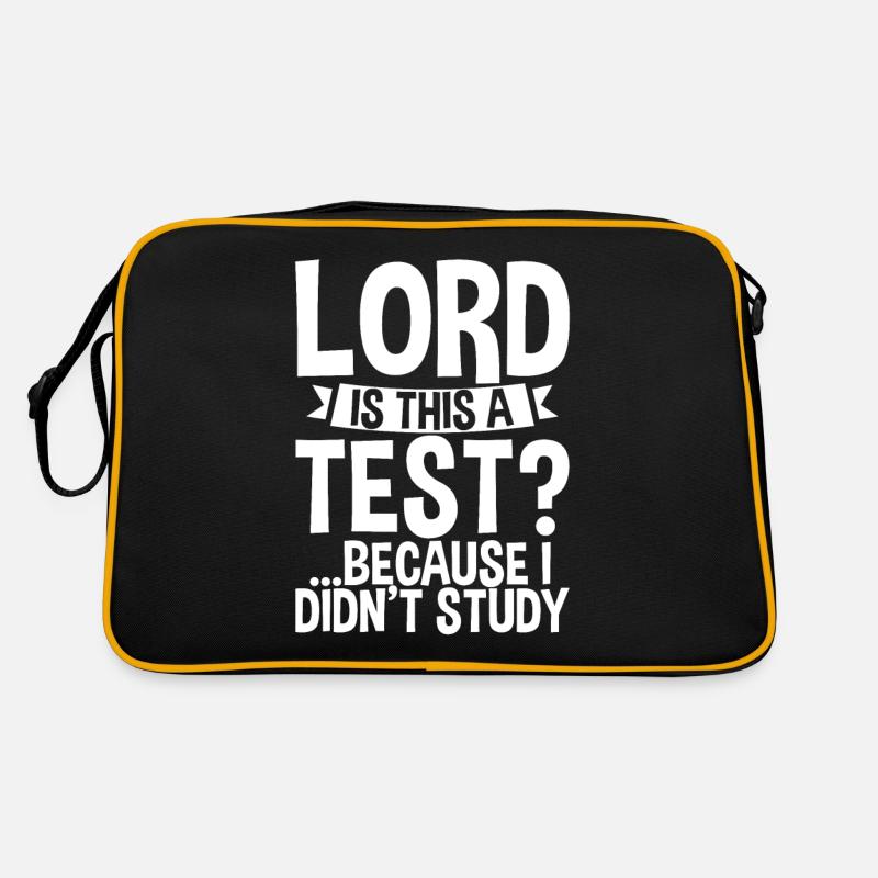 Lord Is This A Test, Because I Didn't Study 2 Retro Tasche
