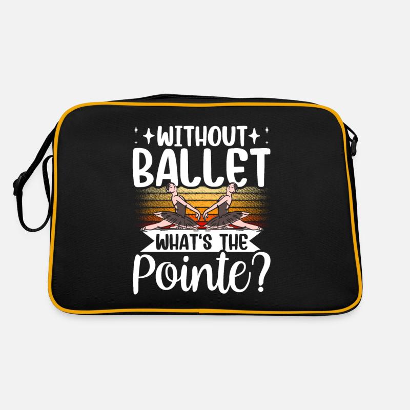 Without ballet, what's the punch line? Ballerina Hobby Retro Bag
