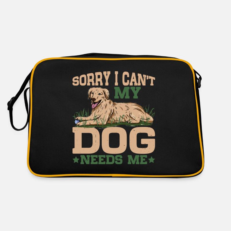 Sorry I Can't My Dog Needs Me Retro Tasche
