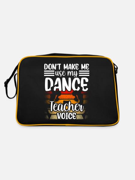 Mon professeur de danse Voix Professeur de danse École de danse - Sac Retro - noir/or - Dos