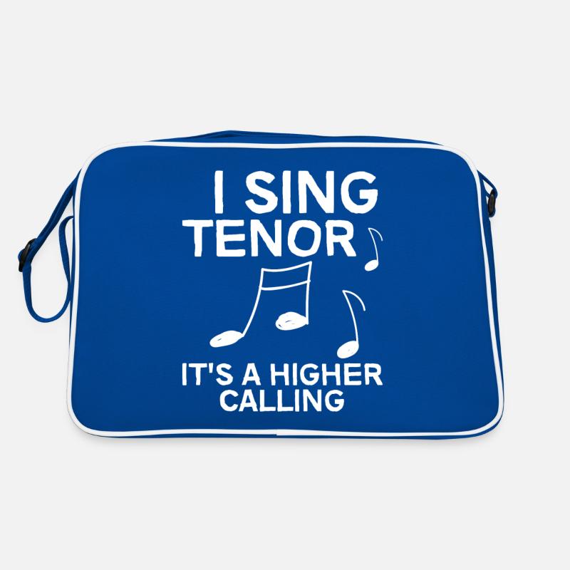 I Sing Tenor, It's A Higher Calling 4 Retro Bag