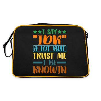 Je dis souvent « IDK » mais croyez-moi, je suis au couranten 27 - Sac Retro - noir/or - Dos