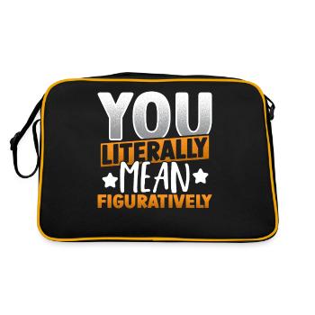 Sie meinen es wörtlich, Sie meinen es bildlich - Retro Tasche - Schwarz/Gold - Hinten