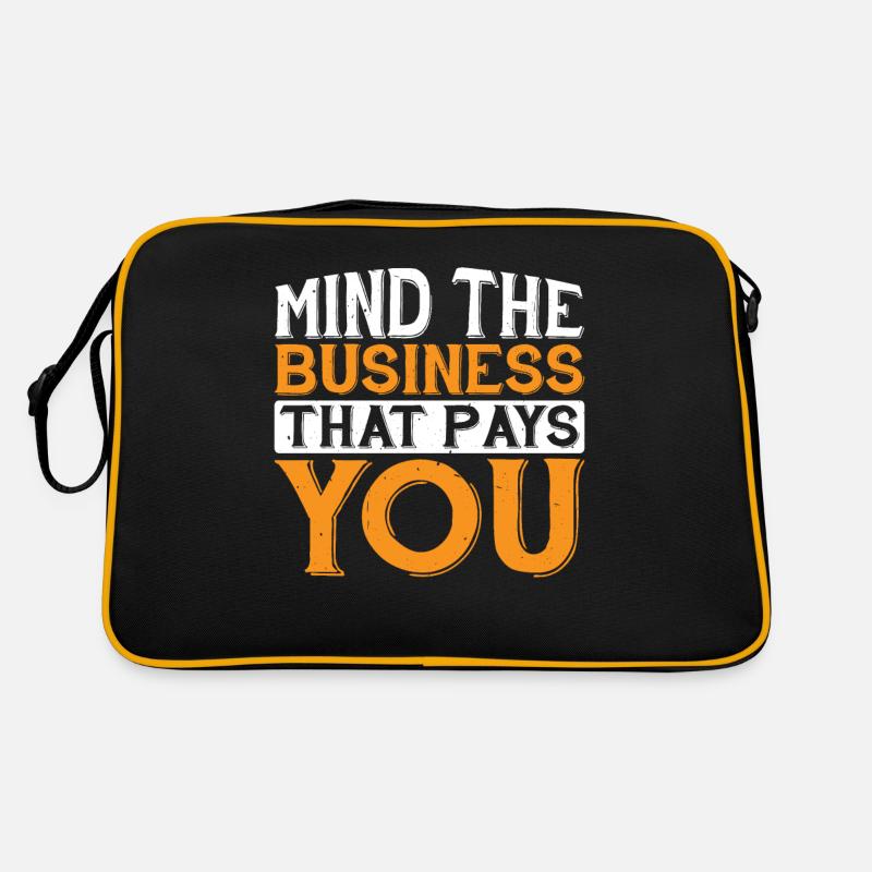 Mind The Business That Pays You 32 Retro Bag