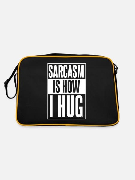 Black Humor Sarcasm Sarcasm Is How I Hug - Retro Bag - black/gold - Back