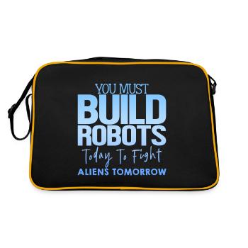 You Must Build Robots Today To Fight Aliens 4 - Retro Bag - black/gold - Back